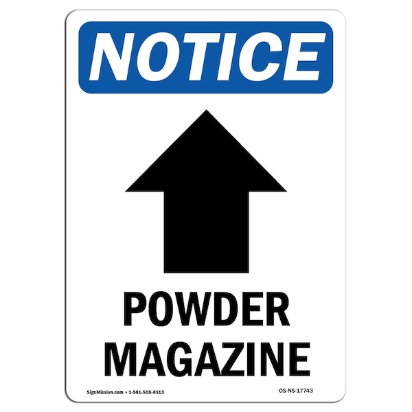 Signmission OSHA Notice, 5" Height, Powder Magazine Up Arrow Sign With Symbol, 5" X 3.5", Portrait OS-NS-D-35-V-17743 - main